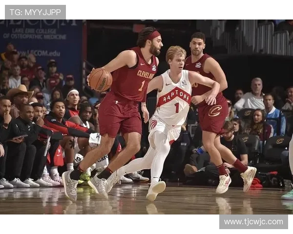 NBA骑士对阵猛龙精彩直播分析与赛前预测全方位解读